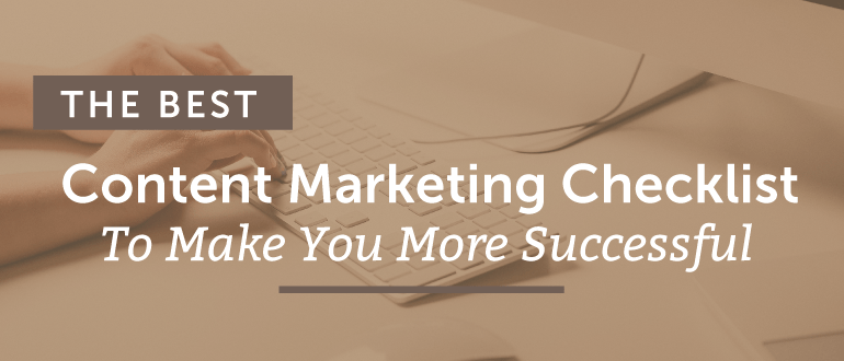 20 Points On Content Marketing Checklist- To Increase Traffic On ...
